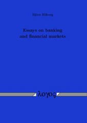Essays on Banking and Financial Markets