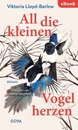 All die kleinen Vogelherzen - Viktoria Lloyd-Barlow - 9783833747977
