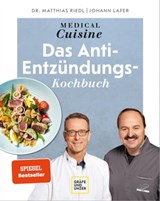 Medical Cuisine - das Anti-Entzündungskochbuch - Johann Lafer ; Dr. med. Matthias Riedl - 9783833884054