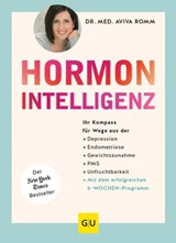 Hormon-Intelligenz - Dr. med. Aviva Romm - 9783833889097