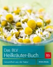 Spiegel, P: BLV Heilkräuter-Buch
