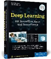 Deru, M: Deep Learning mit TensorFlow, Keras und TensorFlow.