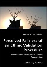 Perceived Fairness of an Ethnic Validation Procedure - OXENDINE, David B. - 9783836426312