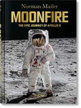 Norman Mailer. MoonFire. The Epic Journey of Apollo 11 - Norman Mailer - 9783836556224