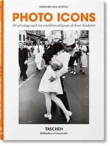 Photo Icons. 50 Photographies Emblématiques Et Leur Histoire - Hans-Michael Koetzle - 9783836577731