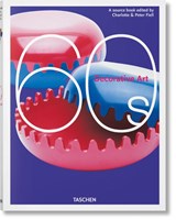 Decorative Art 60s - Charlotte & Peter Fiell - 9783836584463