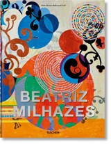 Beatriz Milhazes - Hans Werner Holzwarth - 9783836584630