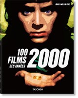 100 Films Des Années 2000 - MÜLLER,  Jürgen - 9783836587334