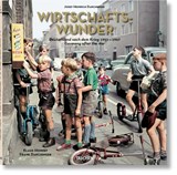 Josef Heinrich Darchinger. Wirtschaftswunder - Klaus Honnef - 9783836589277