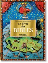 Le Livre des Bibles. 40th Ed. - Andreas Fingernagel ; Christian Gastgeber ; Stephan Füssel - 9783836591447