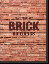 Contemporary Brick Buildings - Philip Jodidio - 9783836592598