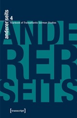 andererseits - Yearbook of Transatlantic German Studies - William Collins Donahue ; Georg Mein ; Rolf Parr - 9783837634518
