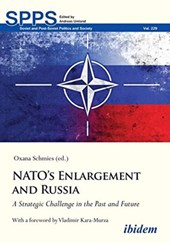 NATO's Enlargement and Russia – A Strategic Challenge in the Past and Future