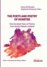 The Poets and Poetry of Munster - Cliona Ni Riordain ; Stephanie Schwerter - 9783838217642