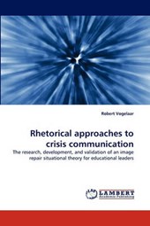 Rhetorical approaches to crisis communication