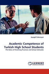 Academic Competence of Turkish High School Students
