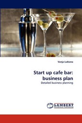 Start up cafe bar: business plan