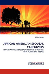 AFRICAN AMERICAN SPOUSAL CAREGIVERS