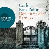 Ruiz Zafón, C: Fürst des Parnass/CD