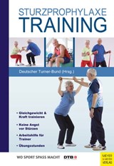 Sturzprophylaxe-Training - Clemens Becker ; Ellen Freiberger ; Antje Hammes ; Ulrich Lindemann ; Petra Regelin ; Jörn Winkler - 9783840330605