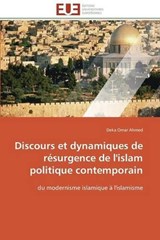 Discours et dynamiques de résurgence de l'islam politique contemporain - Omar Ahmed, Deka - 9783841784711