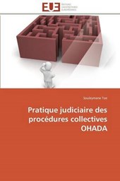 Pratique judiciaire des procédures collectives OHADA