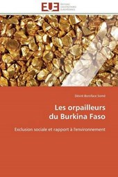 Les orpailleurs  du Burkina Faso