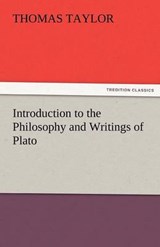 Introduction to the Philosophy and Writings of Plato - Taylor, Thomas - 9783842424555