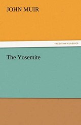 Yosemite - MUIR,  John - 9783842429116