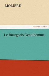 Le Bourgeois Gentilhomme - Molière - 9783842429628