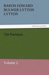 The Parisians - Lytton, Baron Edward Bulwer Lytton - 9783842431621
