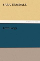Love Songs - Teasdale, Sara - 9783842437692