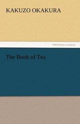 The Book of Tea - Okakura, Kakuzo - 9783842438637