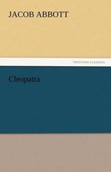 Cleopatra - Abbott, Jacob - 9783842443709