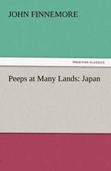 Peeps at Many Lands: Japan - Finnemore, John - 9783842446502