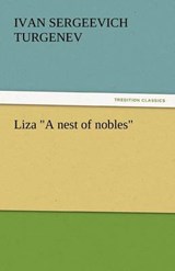 Liza "A nest of nobles" - Turgenev, Ivan Sergeevich - 9783842450738