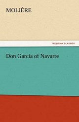 Don Garcia of Navarre - Molière - 9783842464223