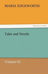 Tales and Novels - Volume 03