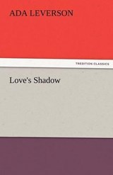 Love's Shadow - Leverson, Ada - 9783842472471