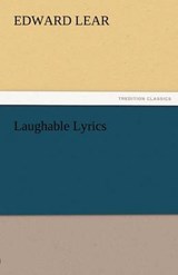 Laughable Lyrics - Lear, Edward - 9783842473843