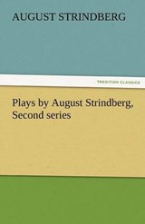 Plays by August Strindberg, Second series - Strindberg, August - 9783842475496