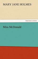 Miss McDonald - Holmes, Mary Jane - 9783842480513