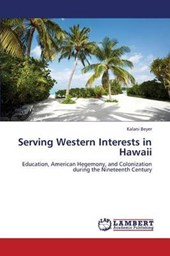 Serving Western Interests in Hawaii
