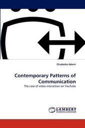 Contemporary Patterns of Communication