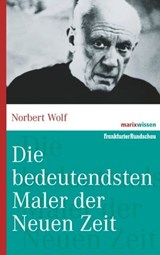 Die bedeutendsten Maler der Neuen Zeit - Norbert Wolf - 9783843802390