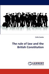 The rule of law and the British Constitution
