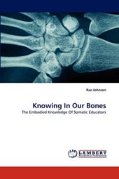 Knowing In Our Bones