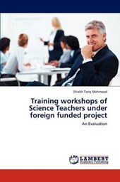 Training workshops of Science Teachers under foreign funded project