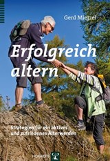 Erfolgreich altern - Gerd Mietzel - 9783844425833