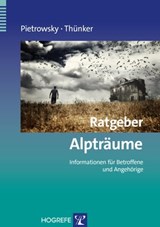 Ratgeber Alpträume - Reinhard Pietrowsky ; Johanna Thünker - 9783844425864